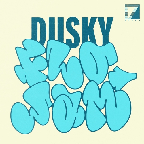Dusky - Flo Jam [17STEPS038S1D]